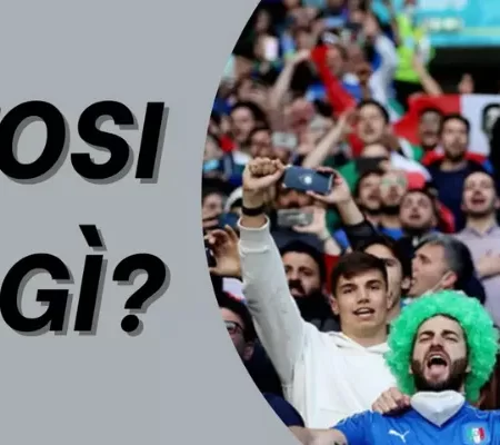 Tifosi Là Gì? Thông Tin Chi Tiết Về Tên Của Fan Hâm Mộ Italia